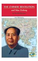 The Chinese Revolution and Mao Zedong in World History