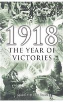 1918 - The Year 7 Victories