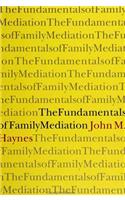Fundamentals of Family Mediation