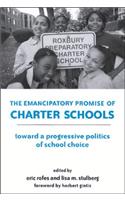 Emancipatory Promise of Charter Schools