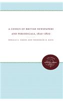 A Census of British Newspapers and Periodicals, 1620-1800