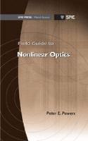 Field Guide to Nonlinear Optics