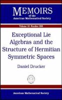 Exceptional Lie Algebras and the Structure of Hermitian Symmetric Spaces