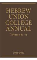 Hebrew Union College Annual Volumes 82-83