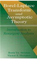 Borel-Laplace Transform and Asymptotic Theory