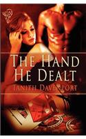 The Hand He Dealt