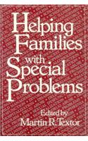 Helping Families with Special Problems (Helping Families Special Problem CL)