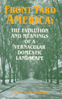 Front Yard America the Evolution