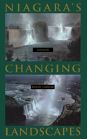 Niagara's Changing Landscapes