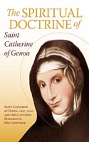 Spiritual Doctrine of St. Catherine of Genoa