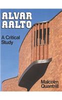 Alvar Aalto: A Critical Study