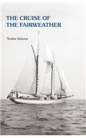 Cruise of the Fairweather