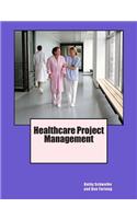 Healthcare Project Management