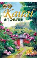 Kauai Stories