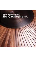 Furniture of Ed Cruikshank