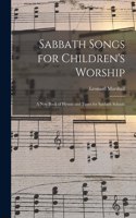 Sabbath Songs for Children's Worship