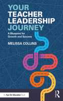 Your Teacher Leadership Journey