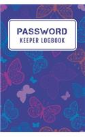 Password Keeper Logbook: Butterflies Design Blue Password Log Book; Alphabetical Tabs Password Logbook For Old People; Offline Password Keeper Vault Manager; Password Keeper