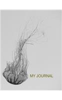 My Journal. Jellyfish Cover. Blank Dot Grid Journal Notebook Planner Diary. 8.5x11 In. 120 Pages.