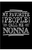 My Favorite People Call Me Nonna