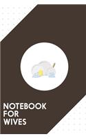 Notebook for Wives