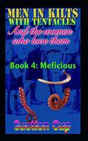 Men in Kilts with Tentacles and the Women Who Love Them - Book 4