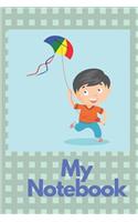 My Notebook: 110 Blank Pages Lovely Notebook with Boy and Kite Perfect for Drawing and Writing