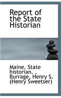 Report of the State Historian