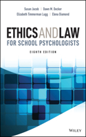 Ethics and Law for School Psychologists