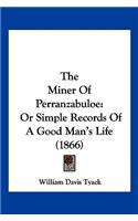 The Miner Of Perranzabuloe