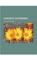 Acrostic Dictionary