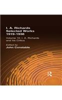 I A Richards & His Critics V10