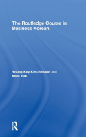 Routledge Course in Business Korean