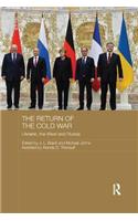 The Return of the Cold War