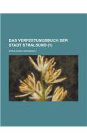 Das Verfestungsbuch Der Stadt Stralsund (1): (English)