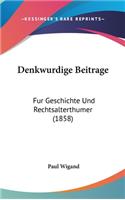 Denkwurdige Beitrage