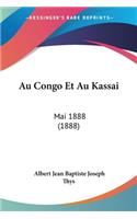 Au Congo Et Au Kassai