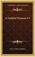 A Faithful Woman V3