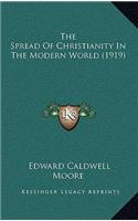 The Spread of Christianity in the Modern World (1919)