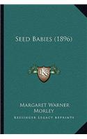 Seed Babies (1896): (English)