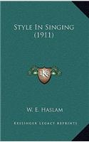 Style in Singing (1911)