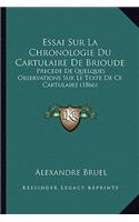 Essai Sur La Chronologie Du Cartulaire De Brioude