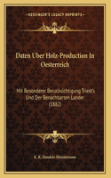 Daten Uber Holz-Production In Oesterreich