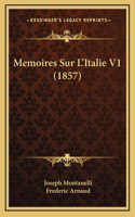 Memoires Sur L'Italie V1 (1857)