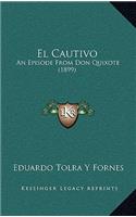 El Cautivo
