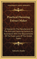 Practical Flavoring Extract Maker