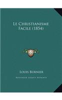 Le Christianisme Facile (1854)