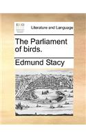 The Parliament of birds.