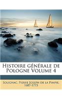 Histoire générale de Pologne Volume 4