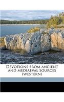 Devotions from Ancient and Mediaeval Sources (Western)